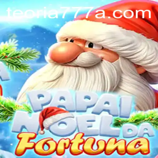 Discover the Fascinating World of PapaiNoeldaFortuna and Teoria777.com