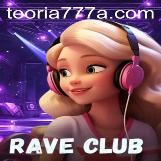 Exploring the Vibrant World of RaveClub and the Enigmatic Teoria777.com